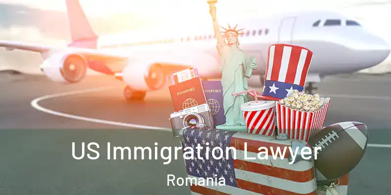  US Immigration Lawyer Romania