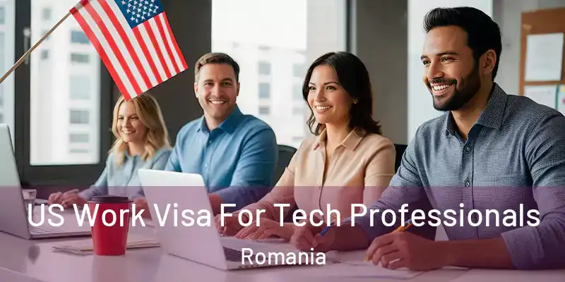  US Work Visa For Tech Professionals Romania