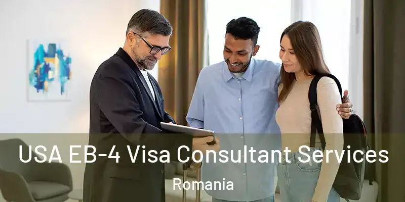  USA EB-4 Visa Consultant Services Romania